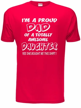Гордый папа потрясающей дочери, мужская подарочная футболка на День отцов, размер S-XXL