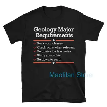 Основные Требования к Геологии Забавная Геологическая рубашка Футболка хлопчатобумажная повседневная Мужская футболка Женские футболки топы